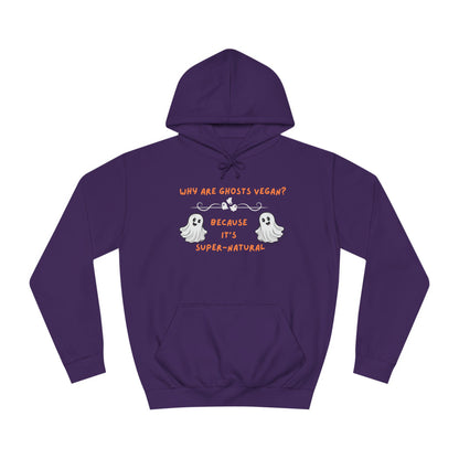 Why are Ghosts Vegan? - Unisex College Hoodie