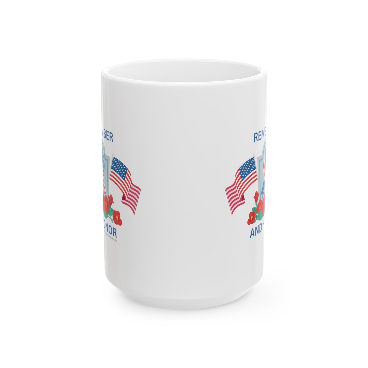 Remember and Honor - Ceramic Mug