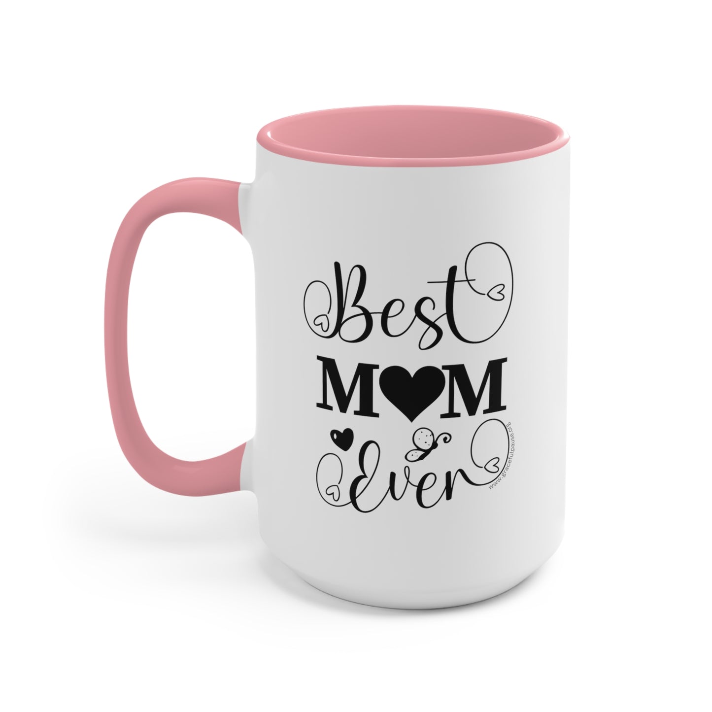 Best Mom ever - Accent Mug